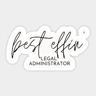 Legal Administrator Gift Idea For Him Or Her, Thank You Present Sticker